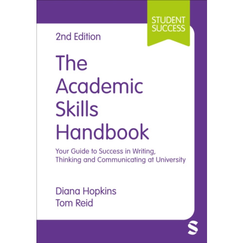 Sage Publications Ltd The Academic Skills Handbook (inbunden, eng)