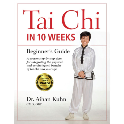 YMAA Publication Center Tai Chi In 10 Weeks (häftad, eng)