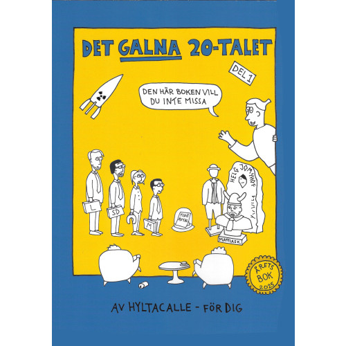 hyltacalle Det galna 20-talet (bok, storpocket)