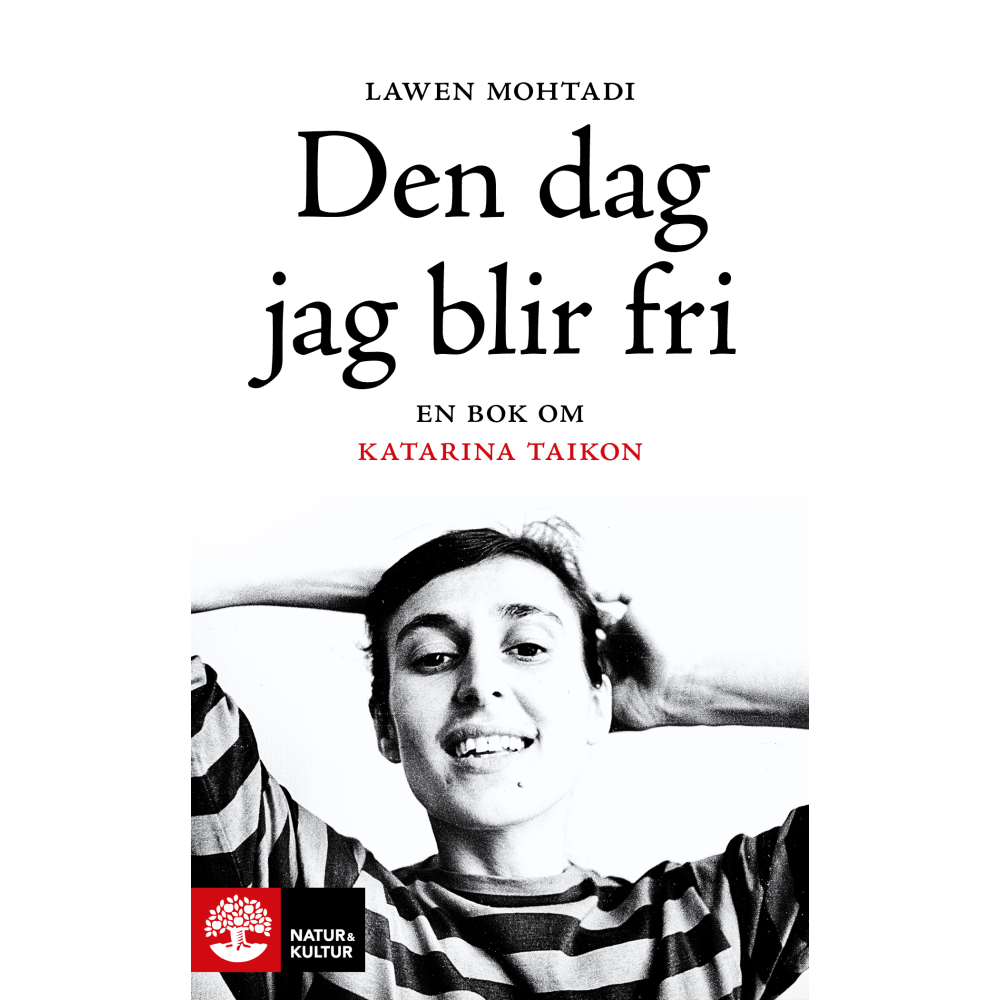 Produktbild för Den dag jag blir fri : en bok om Katarina Taikon (pocket)
