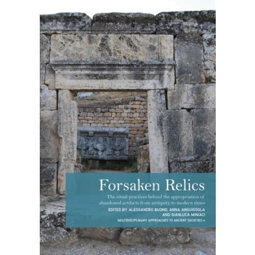 Casemate Publishers Forsaken Relics (inbunden, eng)