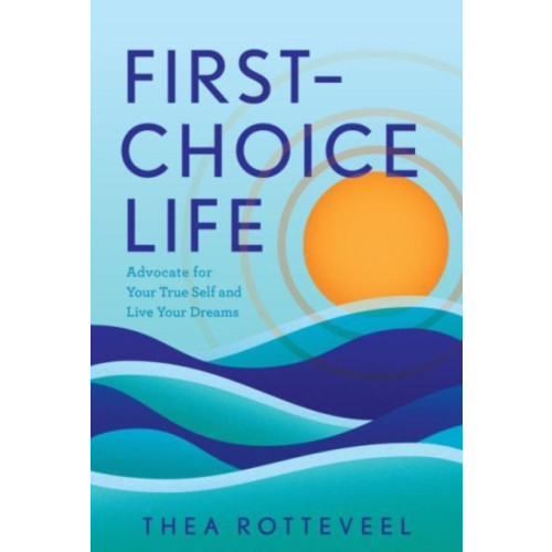 Greenleaf Book Group LLC First-Choice Life (inbunden, eng)