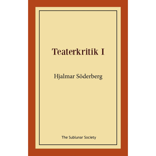 Hjalmar Söderberg Teaterkritik I (häftad)