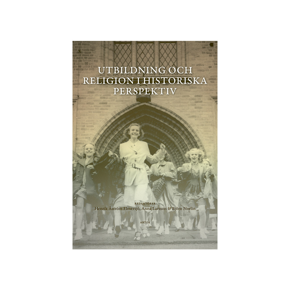 Produktbild för Utbildning och religion i historiska perspektiv (bok, danskt band)