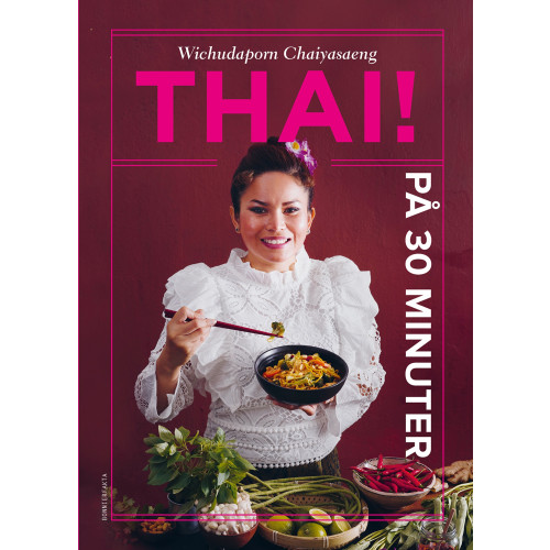 Wichudaporn Chaiyasaeng Thai på 30 minuter (inbunden)