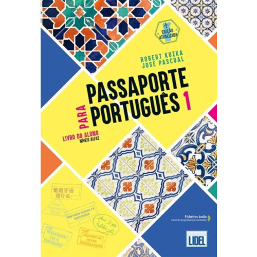 Edicoes Tecnicas Lidel Passaporte para Portugues 1 - A1/A2 Livro do Aluno + audio download (häftad, por)