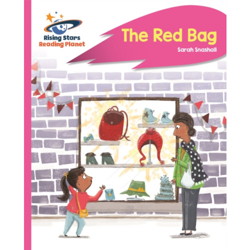 Hachette Learning Reading Planet - The Red Bag - Pink B: Rocket Phonics (häftad, eng)