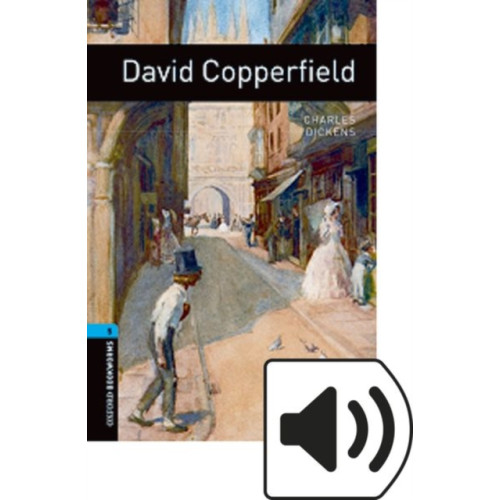 Oxford University Press Oxford Bookworms Library: Level 5: David Copperfield (häftad, eng)