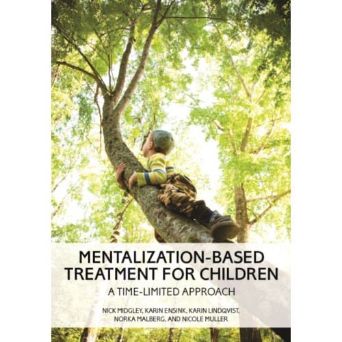 American Psychological Association Mentalization-Based Treatment for Children (häftad, eng)