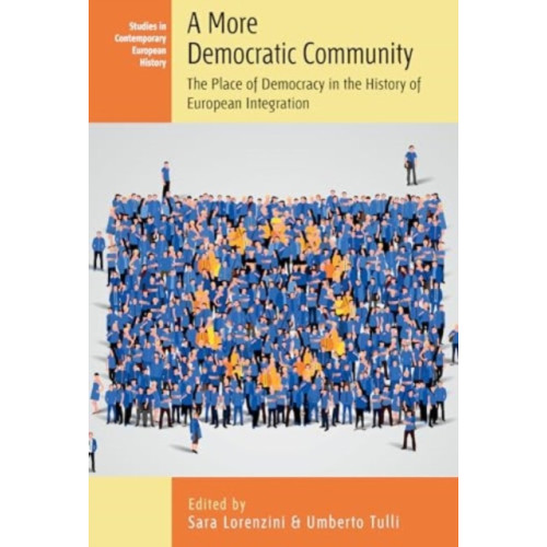Berghahn Books A More Democratic Community (inbunden, eng)