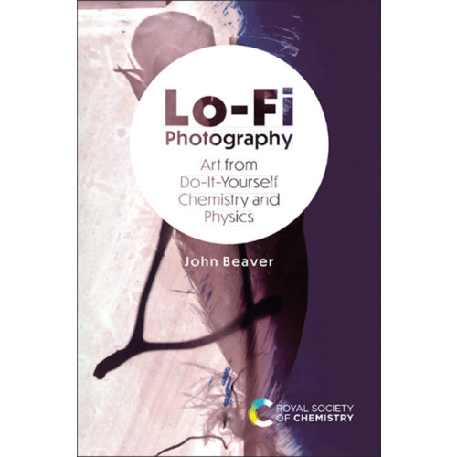 Royal Society of Chemistry Lo-Fi Photography (inbunden, eng)
