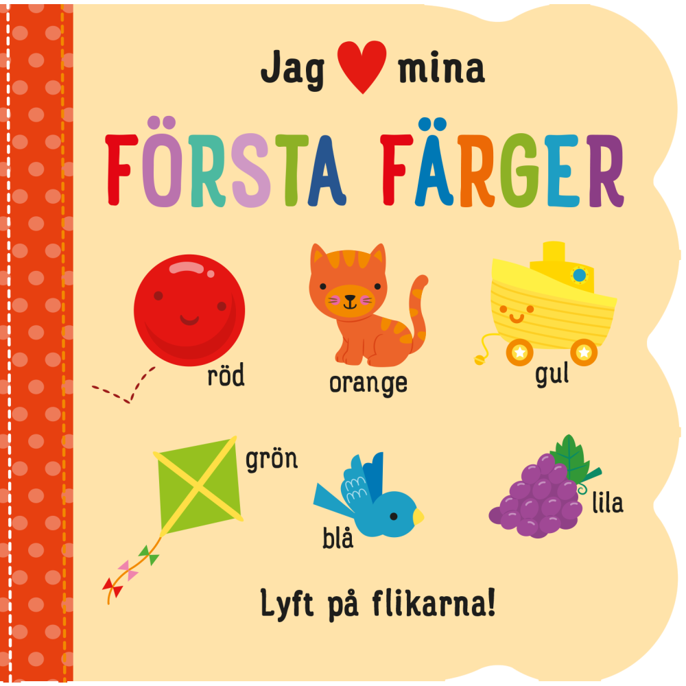 Produktbild för Jag [hjärta] mina första färger (bok, board book)