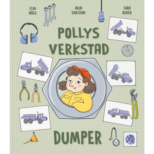 Anja Eriksson Pollys verkstad. Dumper (inbunden)