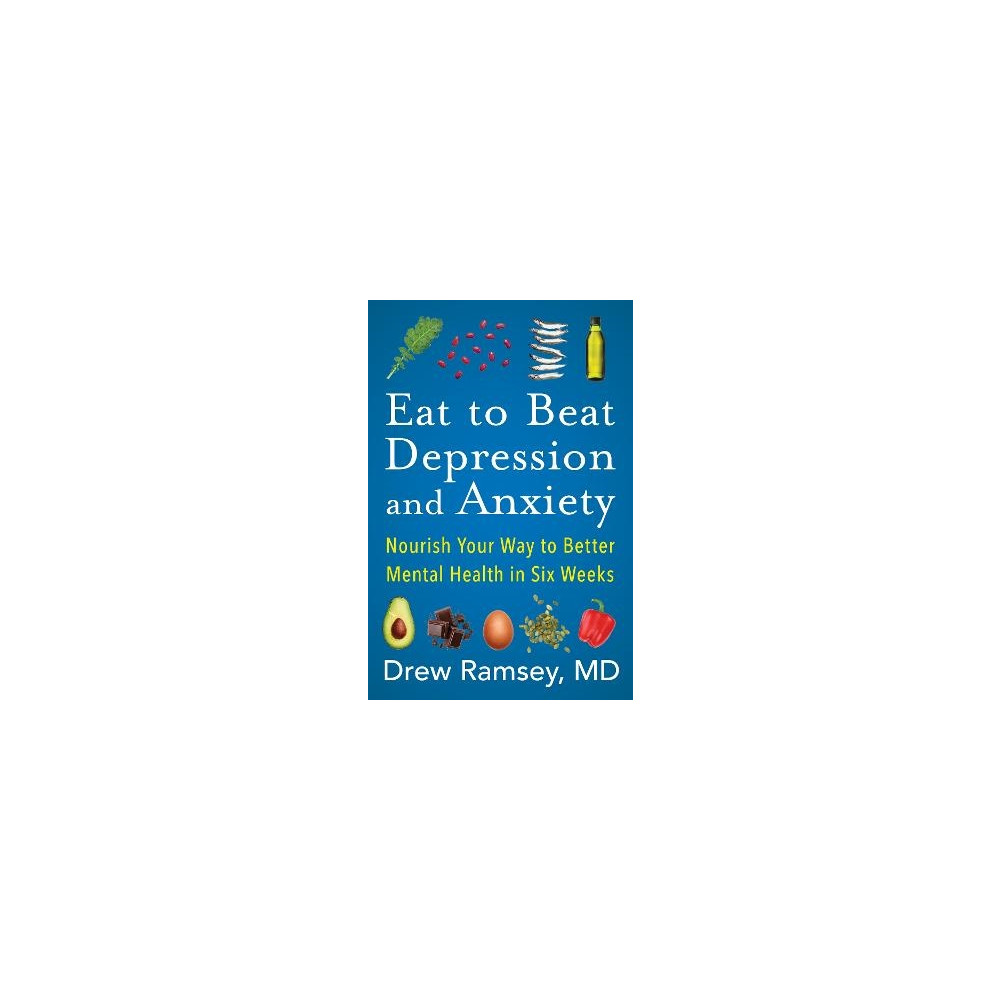 Produktbild för Eat to Beat Depression and Anxiety (pocket, eng)