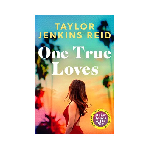 Taylor Jenkins Reid One True Loves (pocket, eng)