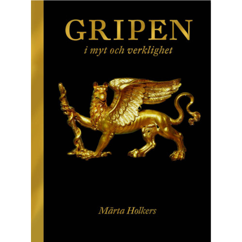 Bokförlaget Arena Gripen : i myt och verklighet (inbunden)