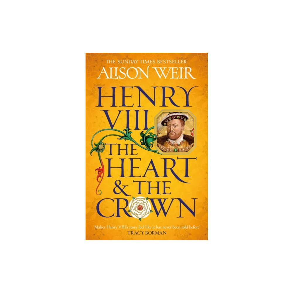 Produktbild för Henry VIII: The Heart and the Crown (pocket, eng)