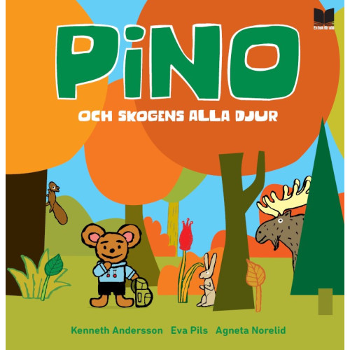 En bok för alla Pino och skogens alla djur (inbunden)