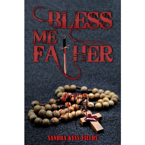 Austin Macauley Publishers LLC Bless Me Father (häftad, eng)