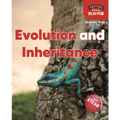 Foxton Books Foxton Primary Science: Evolution and Inheritance (Upper KS2 Science) (häftad, eng)