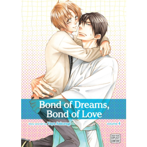 Viz Media, Subs. of Shogakukan Inc Bond of Dreams, Bond of Love, Vol. 4 (häftad, eng)