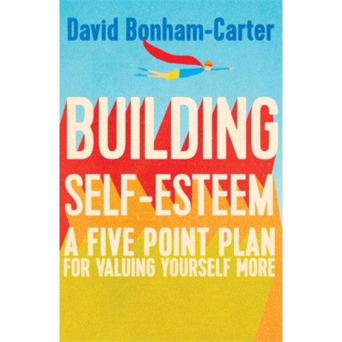 Icon Books Building Self-esteem (häftad, eng)