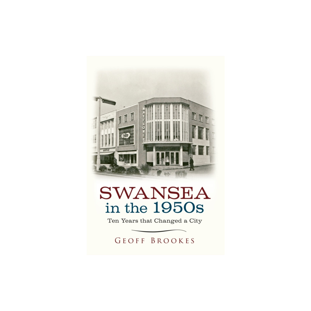 Produktbild för Swansea in the 1950s (häftad, eng)