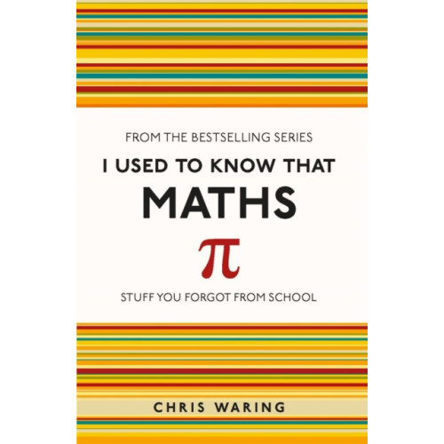 Michael O'Mara Books Ltd I Used to Know That: Maths (häftad, eng)