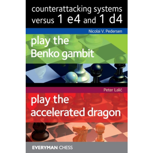 Everyman Chess Counterattacking Systems Versus 1 e4 and 1d4 (häftad, eng)