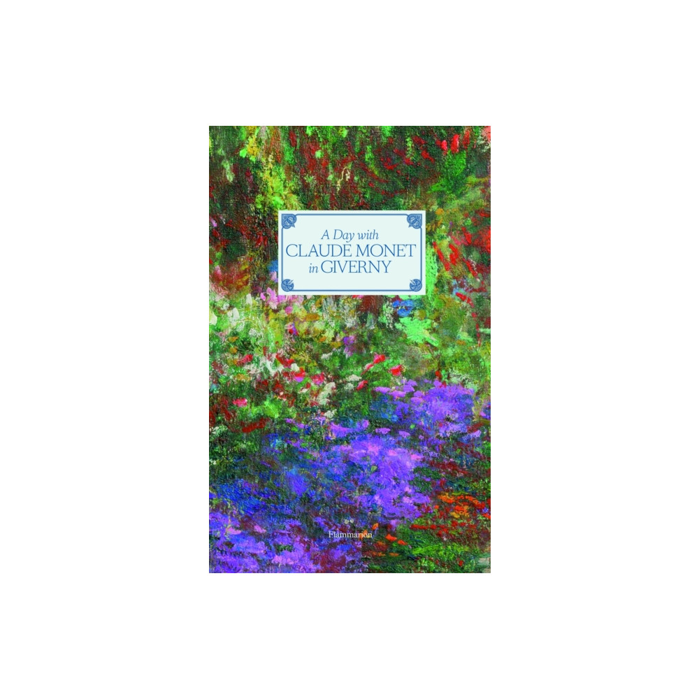 Produktbild för A Day with Claude Monet in Giverny (inbunden, eng)