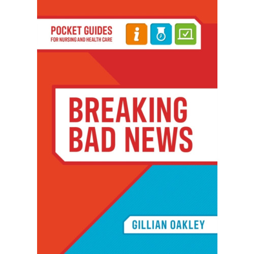 Lantern Publishing Ltd Breaking Bad News (bok, spiral, eng)