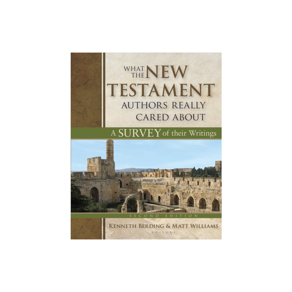 Produktbild för What the New Testament Authors Really Cared About (inbunden, eng)