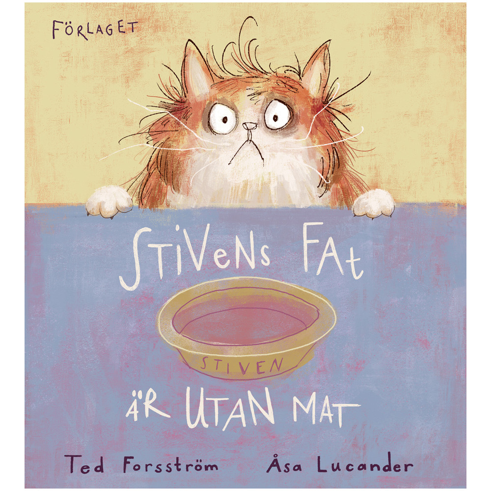 Produktbild för Stivens fat är utan mat (inbunden)