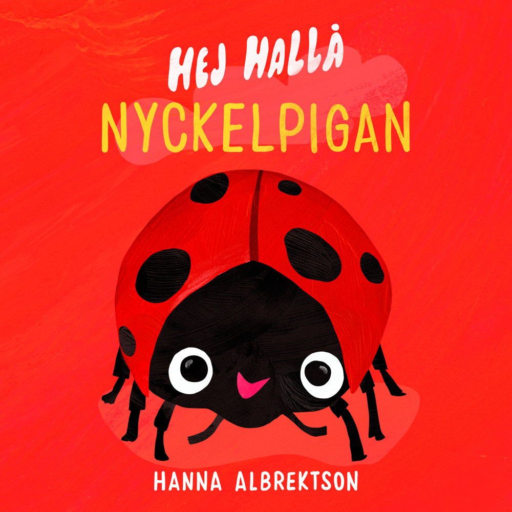 Produktbild för Hej hallå nyckelpigan (bok, board book)