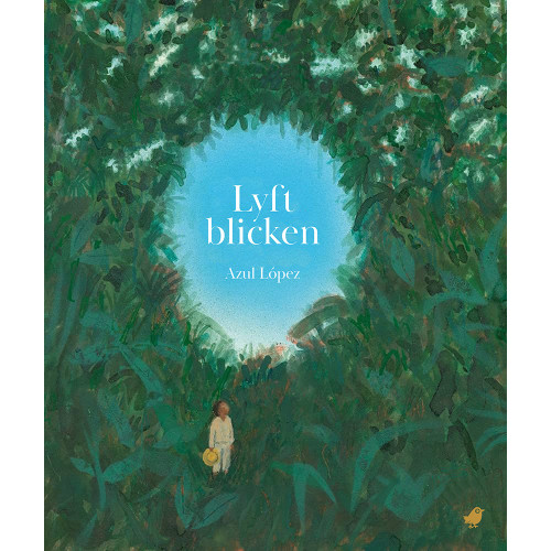 Azul López Lyft blicken (bok, kartonnage)