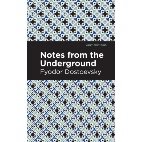 Graphic Arts Books Notes from Underground (häftad, eng)