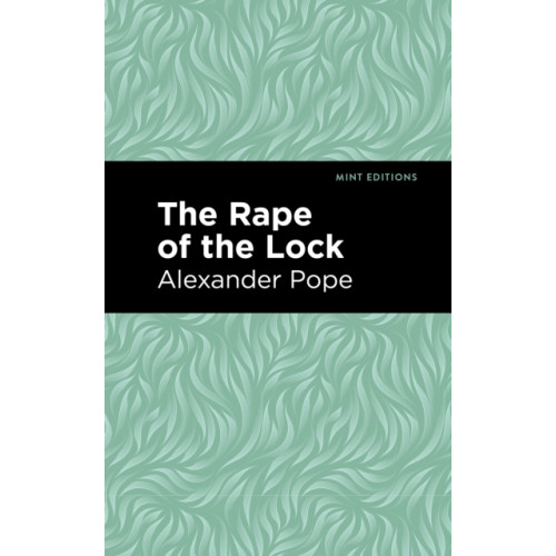 Mint Editions Rape of the Lock (häftad, eng)