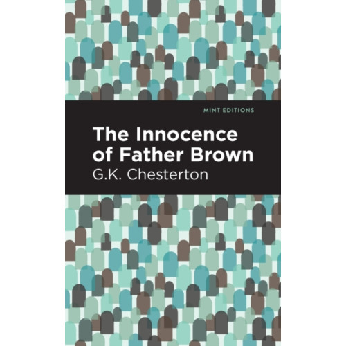 Mint Editions The Innocence of Father Brown (häftad, eng)