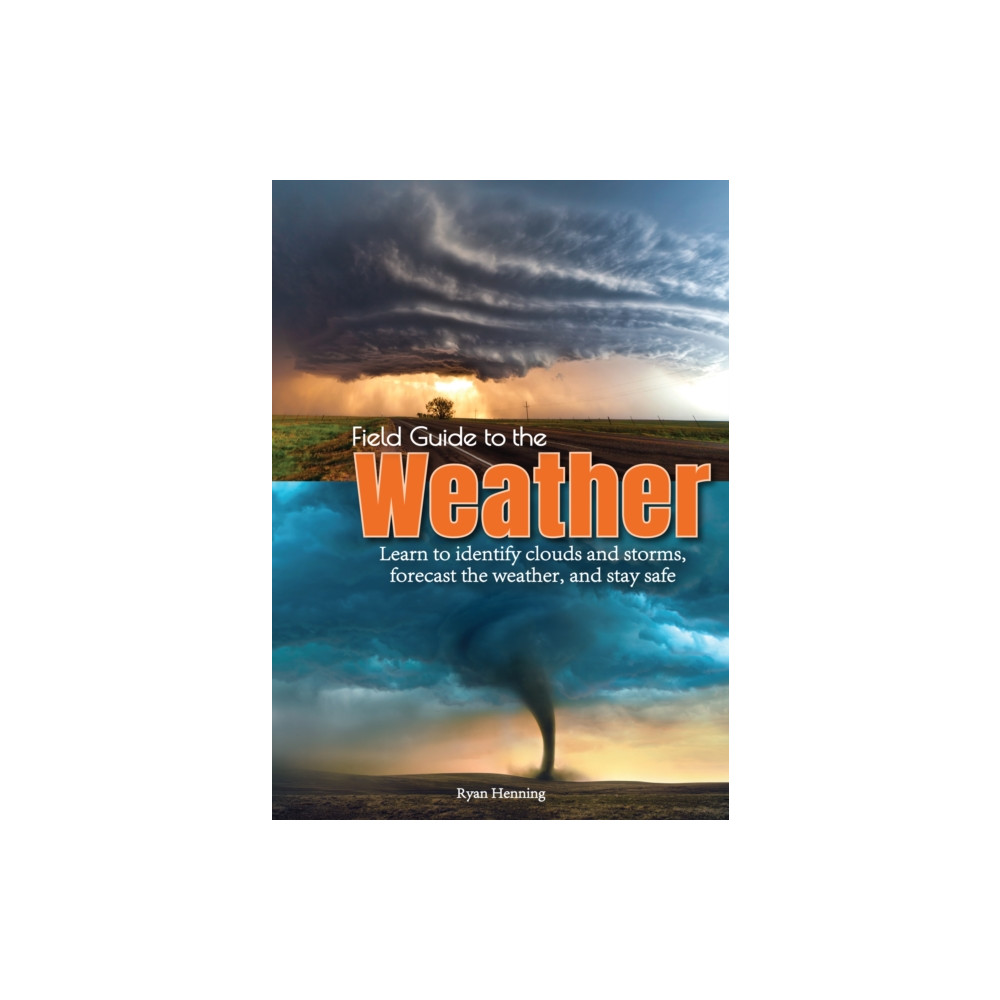 Produktbild för Field Guide to the Weather (häftad, eng)