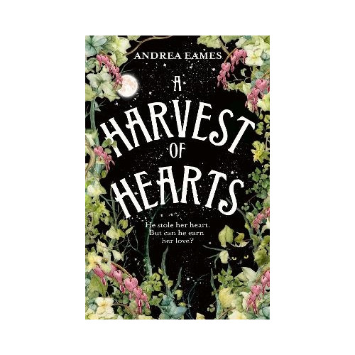 Andrea Eames A Harvest of Hearts (häftad, eng)