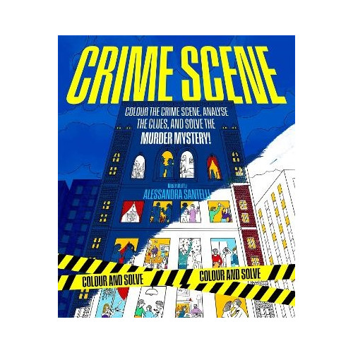 Alessandra Santelli Colour and Solve: Crime Scene (häftad, eng)