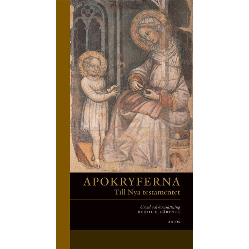 Artos & Norma Bokförlag Apokryferna till Nya testamentet (bok, danskt band)