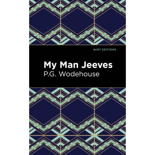 Mint Editions My Man Jeeves (inbunden, eng)