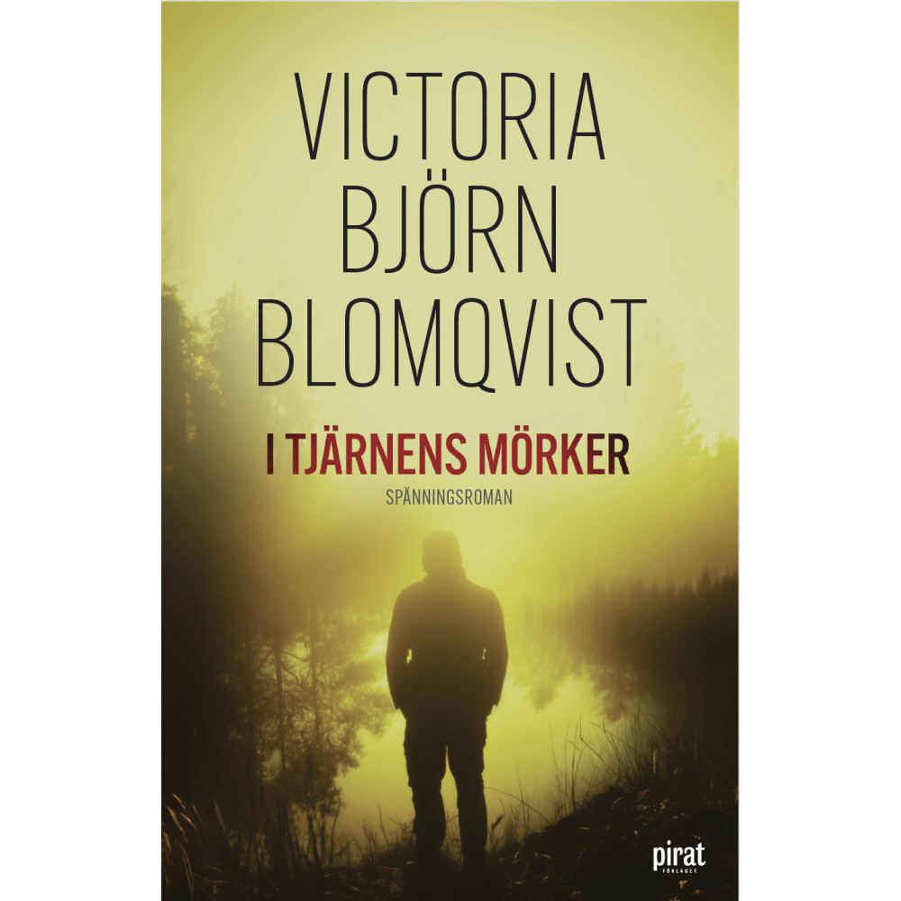 Produktbild för I tjärnens mörker (inbunden)