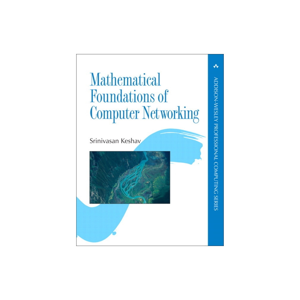 Produktbild för Mathematical Foundations of Computer Networking (häftad, eng)