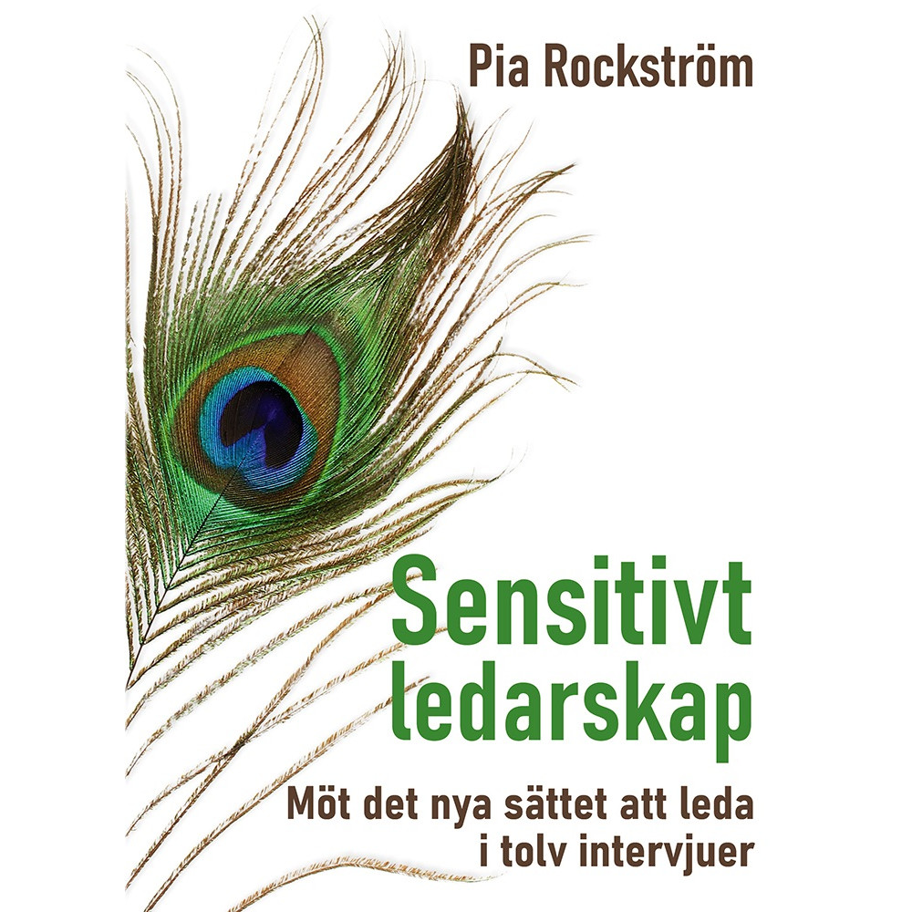 Produktbild för Sensitivt ledarskap : möt det nya sättet att leda i tolv intervjuer. (bok, danskt band)