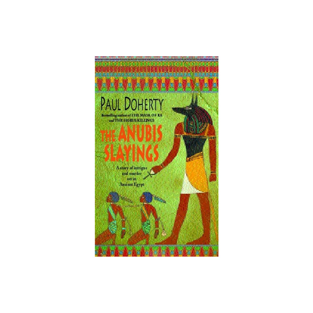 Produktbild för The Anubis Slayings (Amerotke Mysteries, Book 3) (häftad, eng)