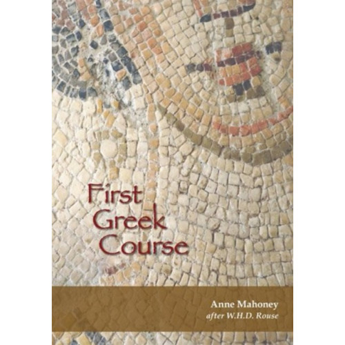 Focus Publishing/R Pullins & Co First Greek Course (häftad, eng)
