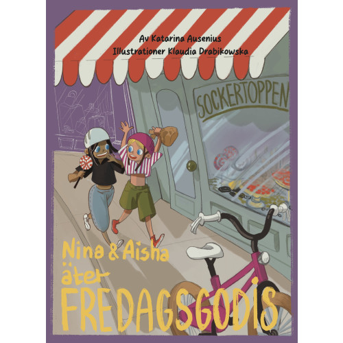 Katarina Ausenius Nina & Aisha äter fredagsgodis (bok, kartonnage)