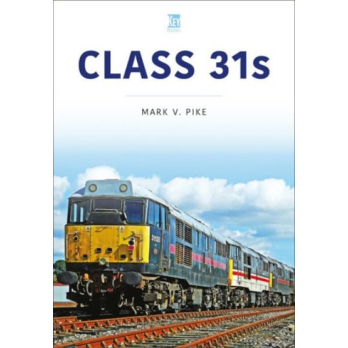 Key Publishing Ltd Class 31s (häftad, eng)